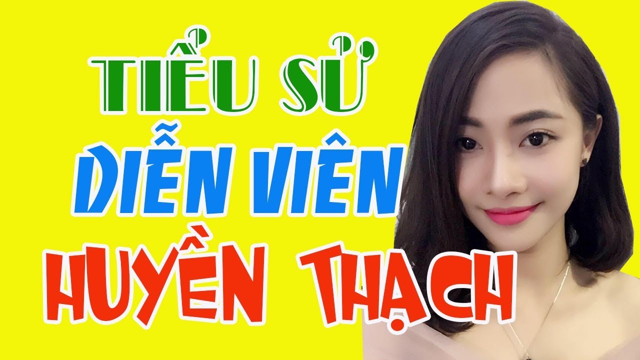 Chi Tiết Về Thạch Thu Huyền