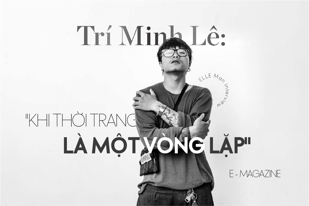 Trí Minh Lê - Cuộc sống và sự nghiệp